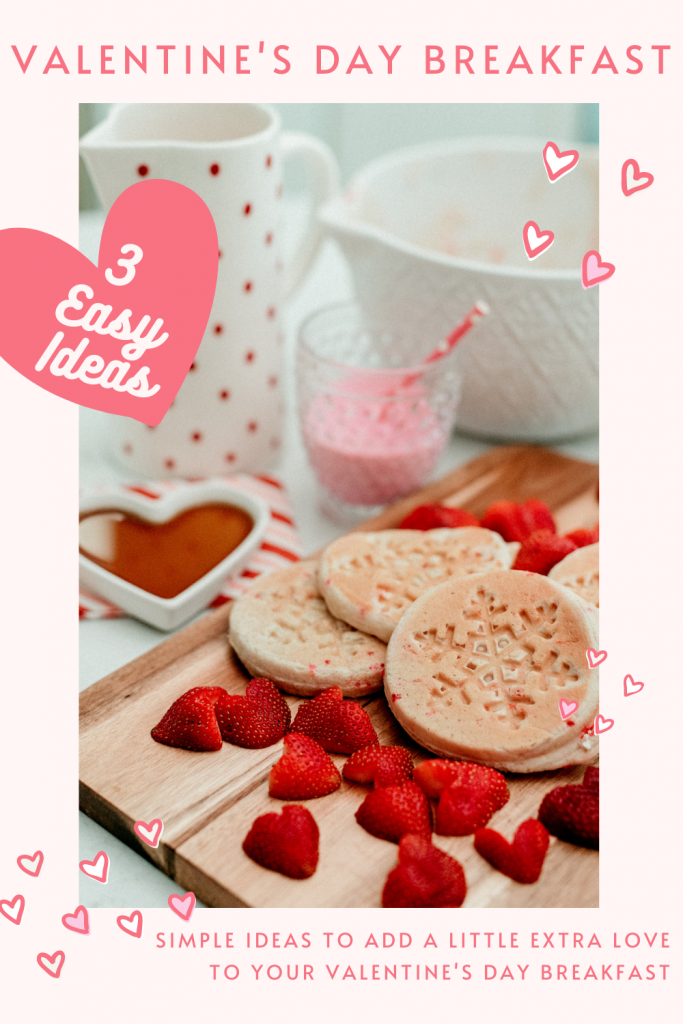 Make Valentine's Day breakfast with extra love by following these easy tips and tricks from a mom of 3!